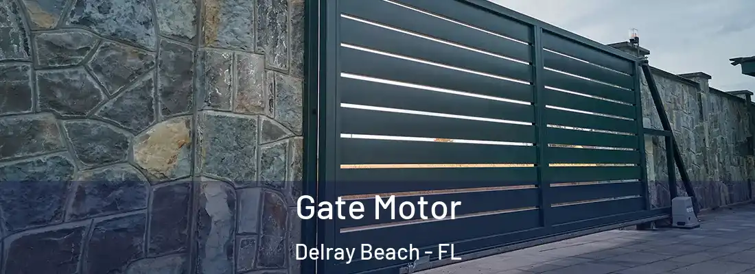  Gate Motor Delray Beach - FL