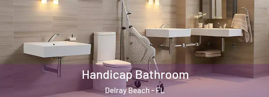  Handicap Bathroom Delray Beach - FL
